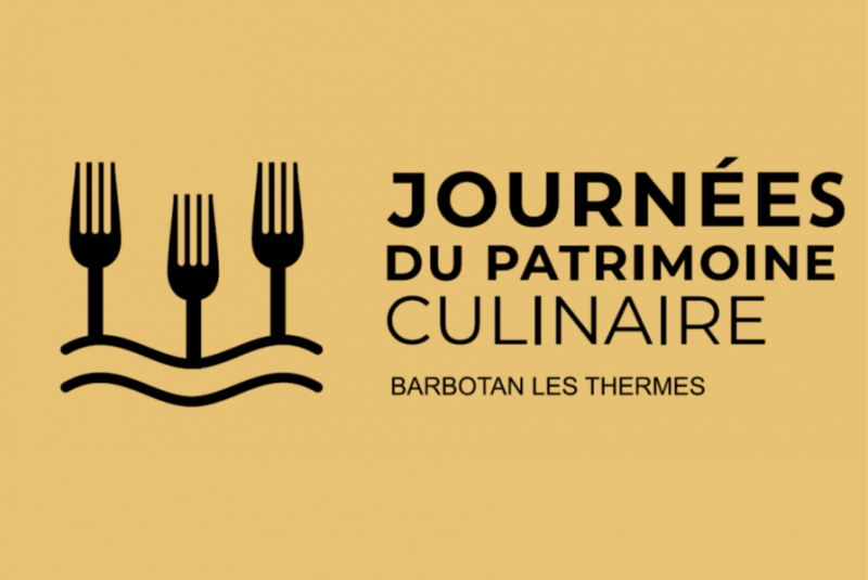 LES JOURNÉES DU PATRIMOINE CULINAIRE A BARBOTAN